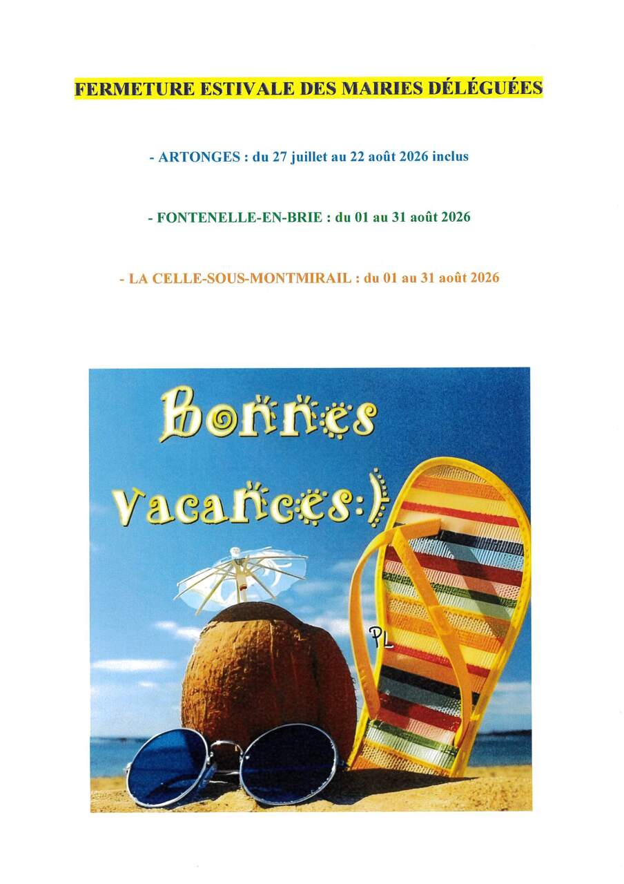 FERMETURE ESTIVALE DES MAIRIES DÉLÉGUÉES